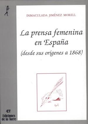 PRENSA FEMENINA EN ESPAÑA, LA.(DESDE SUS ORIGENES | 9788479600303 | JIMENES MORELL, INMACULADA | Llibreria Aqualata | Comprar libros en catalán y castellano online | Comprar libros Igualada