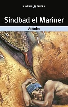 SINDBAD EL MARINER | 9788476601907 | ANONIM | Llibreria Aqualata | Comprar llibres en català i castellà online | Comprar llibres Igualada