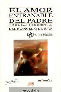 AMOR ENTRAÑABLE DEL PADRE, EL. ANIMADOR | 9788481692761 | Llibreria Aqualata | Comprar libros en catalán y castellano online | Comprar libros Igualada