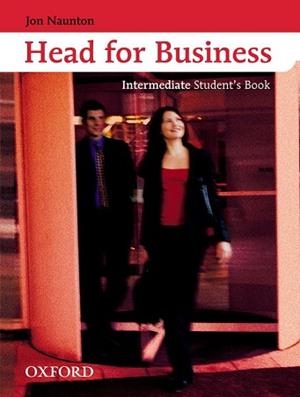 HEAD FOR BUSINESS INTERMEDIATE STUDENT'S BOOK | 9780194573504 | Llibreria Aqualata | Comprar llibres en català i castellà online | Comprar llibres Igualada
