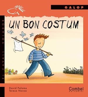 UN BON COSTUM (SERIE GALOP) | 9788478646692 | PALOMA, DAVID / NOVOA, TERESA | Llibreria Aqualata | Comprar libros en catalán y castellano online | Comprar libros Igualada