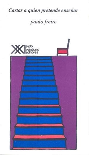 CARTAS A QUIEN PRETENDE ENSEÑAR | 9789682319440 | FREIRE, PAULO | Llibreria Aqualata | Comprar llibres en català i castellà online | Comprar llibres Igualada