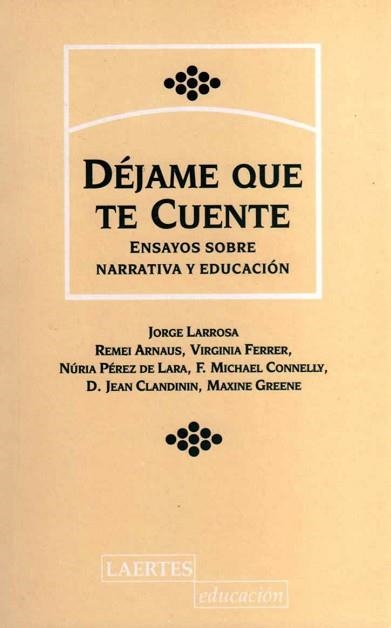 DEJAME QUE TE CUENTE | 9788475842899 | LARROSA, JORGE | Llibreria Aqualata | Comprar libros en catalán y castellano online | Comprar libros Igualada