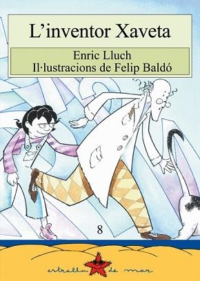 INVENTOR XAVETA, L' | 9788486390945 | LLUCH I GIRBES, ENRIC | Llibreria Aqualata | Comprar libros en catalán y castellano online | Comprar libros Igualada