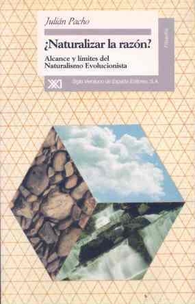 NATURALIZAR LA RAZON ? | 9788432309021 | PACHO, JUAN | Llibreria Aqualata | Comprar libros en catalán y castellano online | Comprar libros Igualada