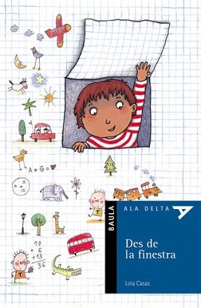 DES DE LA FINESTRA (ALA DELTA BLAU 2) | 9788447910113 | CASAS, LOLA | Llibreria Aqualata | Comprar libros en catalán y castellano online | Comprar libros Igualada