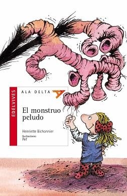 MONSTRUO PELUDO, EL (ALA DELTA ROJO 11) | 9788426348678 | BICHONNIER, HENRIETTE | Llibreria Aqualata | Comprar llibres en català i castellà online | Comprar llibres Igualada