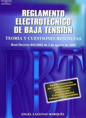 REGLAMENTO ELECTROTECNICO DE BAJA TENSION, NUEVO | 9788428328500 | LAGUNAS, ANGEL | Llibreria Aqualata | Comprar libros en catalán y castellano online | Comprar libros Igualada