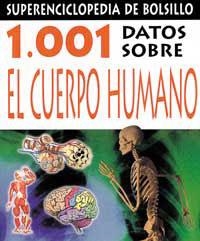 1001 DATOS SOBRE EL CUERPO HUMANO (SUPERENCICLOPEDIA DE BOLS | 9788427223714 | Llibreria Aqualata | Comprar llibres en català i castellà online | Comprar llibres Igualada