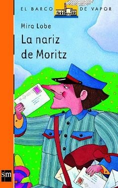 NARIZ DE MORITZ, LA | 9788434813373 | Lobe, Mira | Llibreria Aqualata | Comprar libros en catalán y castellano online | Comprar libros Igualada