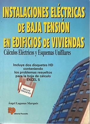 INSTALACIONES ELECTRICAS DE BAJA TENSION | 9788428322539 | LAGUNAS MARQUES,ANGEL | Llibreria Aqualata | Comprar llibres en català i castellà online | Comprar llibres Igualada