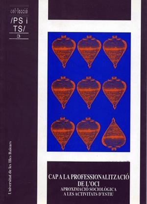 CAP A LA PROFESSIONALITZACIO DE L'OCI | 9788476322598 | Llibreria Aqualata | Comprar libros en catalán y castellano online | Comprar libros Igualada