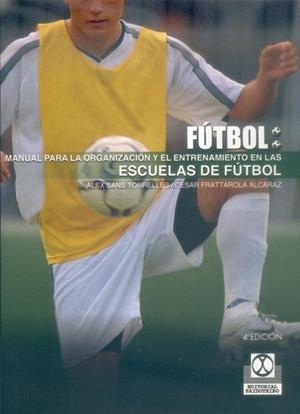 ESCUELAS DE FUTBOL,MANUAL PARA LA ORGANIZACION | 9788480192514 | SANS TORRELLES,ALEX | Llibreria Aqualata | Comprar llibres en català i castellà online | Comprar llibres Igualada
