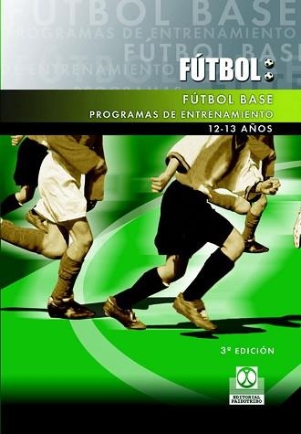 PROGRAMAS DE ENTRENAMIENTO 12-13 AÑOS | 9788480192545 | Llibreria Aqualata | Comprar llibres en català i castellà online | Comprar llibres Igualada