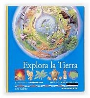 EXPLORA LA TIERRA | 9788434847804 | Llibreria Aqualata | Comprar llibres en català i castellà online | Comprar llibres Igualada