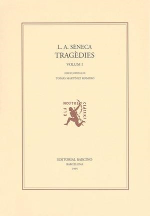 TRAGEDIES VOLUM 1. | 9788472266667 | SENECA | Llibreria Aqualata | Comprar llibres en català i castellà online | Comprar llibres Igualada