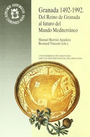 GRANADA 1492-1992 DEL REINO DE GRANADA AL FUTURO | 9788433821454 | BARRIOS-VICENTS | Llibreria Aqualata | Comprar libros en catalán y castellano online | Comprar libros Igualada