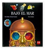 BAJO EL MAR (EXPLORADORES 3-D 5) | 9788434888722 | FUHR, UTE / SAUTAI, RAOUL / COHAT, YVES | Llibreria Aqualata | Comprar libros en catalán y castellano online | Comprar libros Igualada