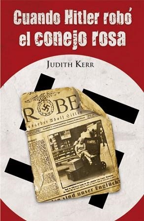 CUANDO HITLER ROBO EL CONEJO ROSA (PROXIMA PARADA 13 AÑOS) | 9788420464404 | KERR, JUDITH | Llibreria Aqualata | Comprar libros en catalán y castellano online | Comprar libros Igualada