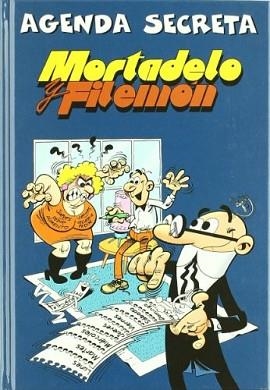 2003 AGENDA SECRETA MORTADELO Y FILEMON | 9788466607162 | IBAÑEZ, FRANCISCO | Llibreria Aqualata | Comprar llibres en català i castellà online | Comprar llibres Igualada