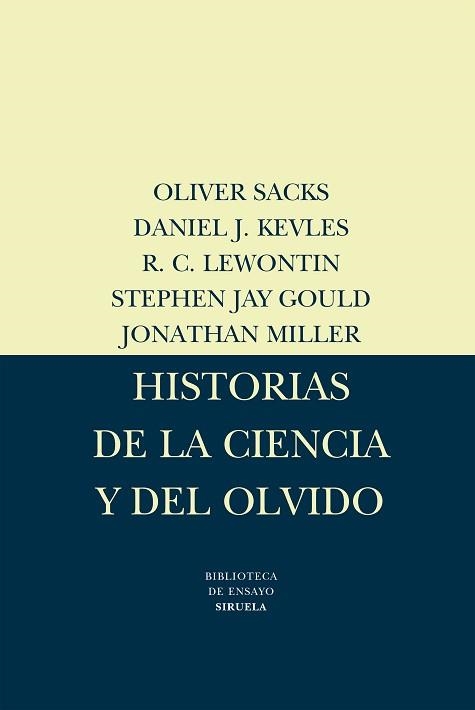 HISTORIAS DE LA CIENCIA Y DEL OLVIDO | 9788478443284 | SACKS, OLIVER | Llibreria Aqualata | Comprar llibres en català i castellà online | Comprar llibres Igualada