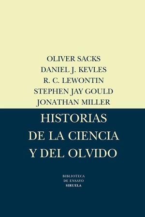 HISTORIAS DE LA CIENCIA Y DEL OLVIDO | 9788478443284 | SACKS, OLIVER | Llibreria Aqualata | Comprar llibres en català i castellà online | Comprar llibres Igualada