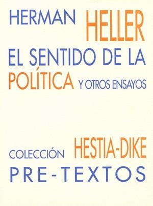 SENTIDO DE LA POLITICA, EL | 9788481911046 | HELLER, HERMAN | Llibreria Aqualata | Comprar llibres en català i castellà online | Comprar llibres Igualada
