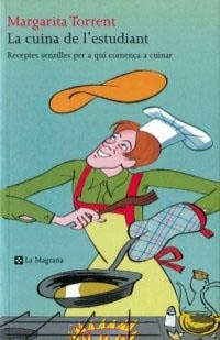 CUINA DE L'ESTUDIANT, LA (ELS ORIGENS 71) | 9788482644295 | TORRENT, MARGARITA | Llibreria Aqualata | Comprar llibres en català i castellà online | Comprar llibres Igualada