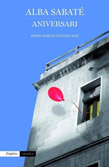 ANIVERSARI | 9788497879286 | SABATÉ, ALBA | Llibreria Aqualata | Comprar llibres en català i castellà online | Comprar llibres Igualada