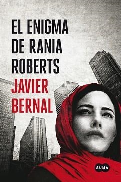 ENIGMA DE RANIA ROBERTS, EL | 9788483656211 | BERNAL, JAVIER | Llibreria Aqualata | Comprar llibres en català i castellà online | Comprar llibres Igualada