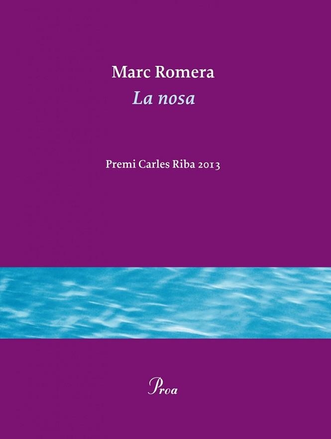 NOSA, LA | 9788475884936 | ROMERA, MARC | Llibreria Aqualata | Comprar llibres en català i castellà online | Comprar llibres Igualada