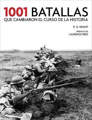 1001 BATALLAS QUE CAMBIARON EL CURSO DE LA HISTORIA | 9788415989318 | GRANT, R.G. | Llibreria Aqualata | Comprar libros en catalán y castellano online | Comprar libros Igualada