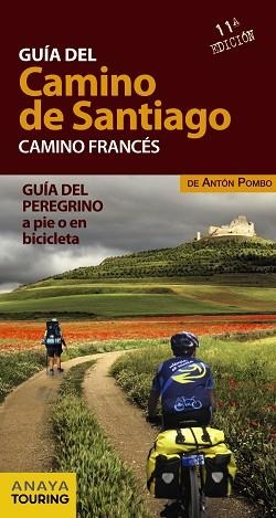 GUÍA DEL CAMINO DE SANTIAGO. CAMINO FRANCÉS | 9788499356358 | POMBO RODRÍGUEZ, ANTÓN | Llibreria Aqualata | Comprar llibres en català i castellà online | Comprar llibres Igualada