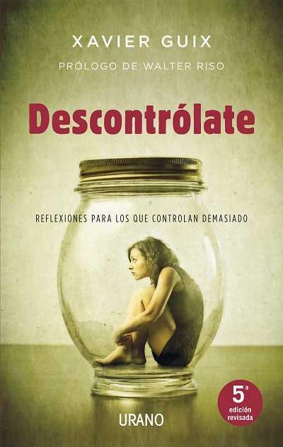 DESCONTRÓLATE | 9788479532321 | GUIX, XAVIER | Llibreria Aqualata | Comprar llibres en català i castellà online | Comprar llibres Igualada