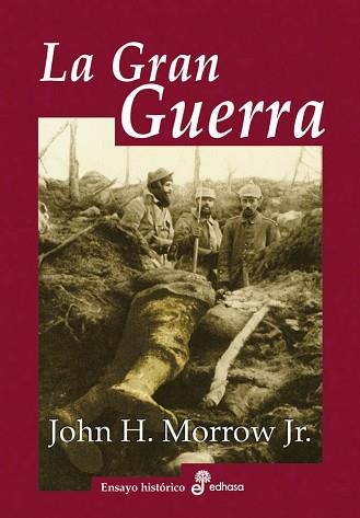 GRAN GUERRA, LA  | 9788435027281 | H. MORROW JR., JOHN | Llibreria Aqualata | Comprar llibres en català i castellà online | Comprar llibres Igualada