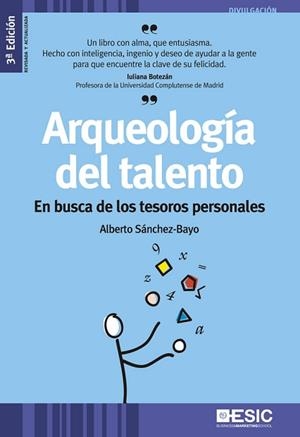 ARQUEOLOGÍA DEL TALENTO | 9788473569910 | SÁNCHEZ-BAYO, ALBERTO | Llibreria Aqualata | Comprar llibres en català i castellà online | Comprar llibres Igualada