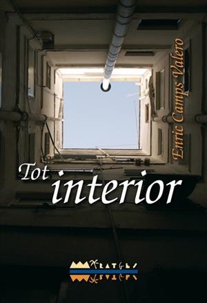 TOT INTERIOR | 9788499041476 | CAMPS VALERO, ENRIC | Llibreria Aqualata | Comprar libros en catalán y castellano online | Comprar libros Igualada