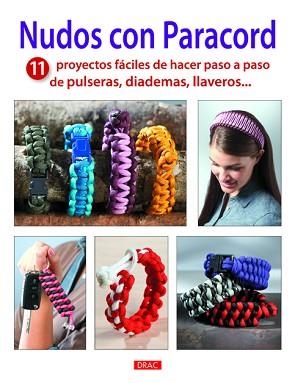NUDOS CON PARACORD | 9788498743722 | VARIOS AUTORES | Llibreria Aqualata | Comprar libros en catalán y castellano online | Comprar libros Igualada
