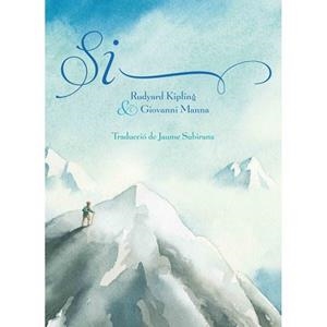 SI... | 9788415315186 | KIPLING, RUDYARD / MANNA, GIOVANNI | Llibreria Aqualata | Comprar llibres en català i castellà online | Comprar llibres Igualada