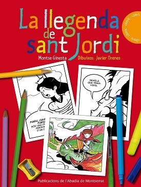 LLEGENDA DE SANT JORDI, LA | 9788498836691 | GINESTA, MONTSE / ORENES, JAVIER | Llibreria Aqualata | Comprar llibres en català i castellà online | Comprar llibres Igualada