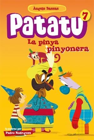 PINYA PINYONERA, LA | 9788424651558 | BASSAS, ÀNGELS | Llibreria Aqualata | Comprar llibres en català i castellà online | Comprar llibres Igualada