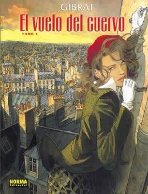 VUELO DEL CUERVO, EL TOMO 1 | 9788484315803 | GIBRAT | Llibreria Aqualata | Comprar llibres en català i castellà online | Comprar llibres Igualada