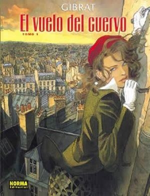 VUELO DEL CUERVO, EL TOMO 1 | 9788484315803 | GIBRAT | Llibreria Aqualata | Comprar llibres en català i castellà online | Comprar llibres Igualada