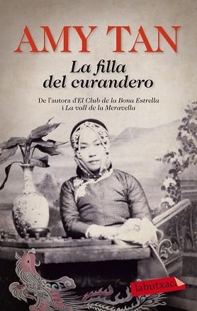 FILLA DEL CURANDERO, LA | 9788499308371 | TAN, AMY | Llibreria Aqualata | Comprar libros en catalán y castellano online | Comprar libros Igualada