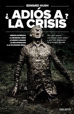 ADIÓS A LA CRISIS? | 9788423418510 | HUGH, EDWARD  | Llibreria Aqualata | Comprar llibres en català i castellà online | Comprar llibres Igualada