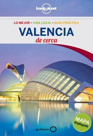 VALENCIA DE CERCA /LONELY PLANET) | 9788408124504 | Llibreria Aqualata | Comprar libros en catalán y castellano online | Comprar libros Igualada