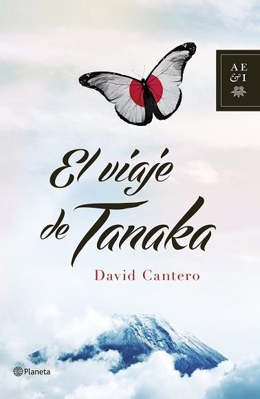 VIAJE DE TANAKA, EL | 9788408125495 | CANTERO, DAVID | Llibreria Aqualata | Comprar libros en catalán y castellano online | Comprar libros Igualada