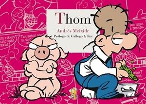 THOM | 9788415973232 | MEIXIDE, ANDRÉS | Llibreria Aqualata | Comprar llibres en català i castellà online | Comprar llibres Igualada
