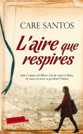 AIRE QUE RESPIRES, L' | 9788499308128 | SANTOS, CARE | Llibreria Aqualata | Comprar llibres en català i castellà online | Comprar llibres Igualada