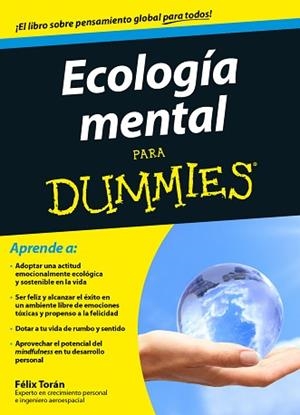 ECOLOGÍA MENTAL PARA DUMMIES | 9788432902192 | TORÁN, FÉLIX | Llibreria Aqualata | Comprar libros en catalán y castellano online | Comprar libros Igualada